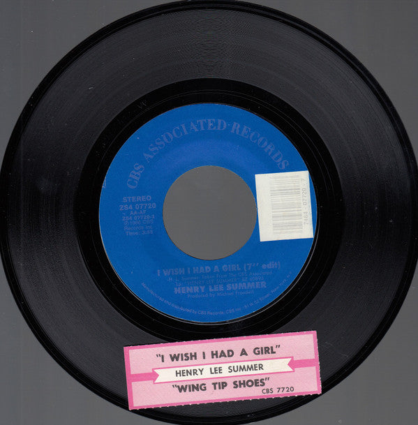 Henry Lee Summer : I Wish I Had A Girl (7", Styrene, Car)
