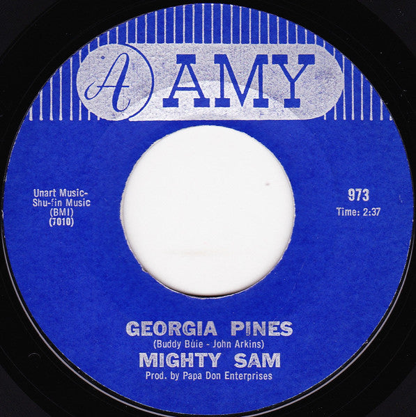 Mighty Sam : I'm A Man / Georgia Pines (7")