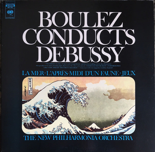 Boulez* Conducts Debussy* : La Mer - L'Après Midi D'un Faune - Jeux (LP, RE, Gre)