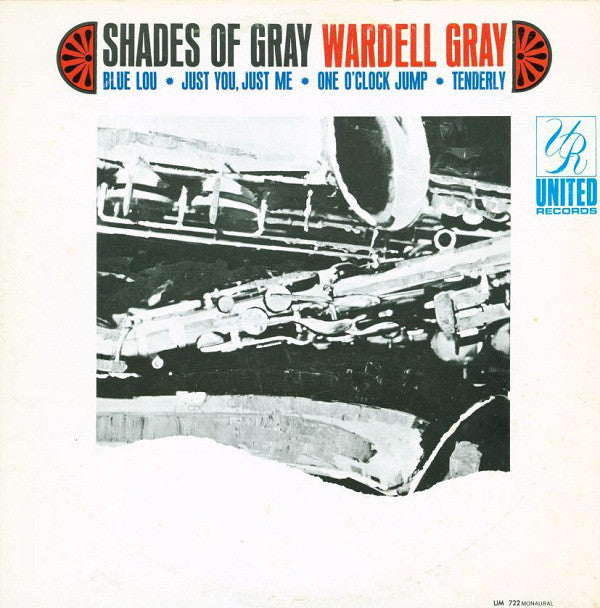 Wardell Gray : Shades Of Gray (LP, Album, RE)
