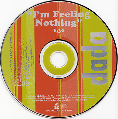 Dada (4) : I'm Feeling Nothing (CD, Single, Promo)