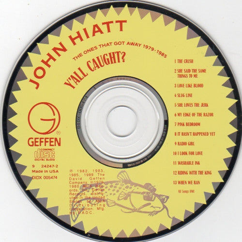 John Hiatt : Y'All Caught? - The Ones That Got Away 1979-1985 (CD, Comp, MCA)