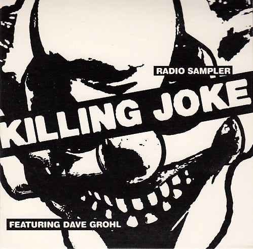 Killing Joke Featuring Dave Grohl : Radio Sampler (CD, Promo, Smplr)