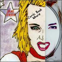 Jane Jensen : Comic Book Whore (CD, Album)