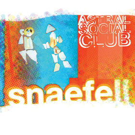 Astral Social Club : Snaefell (7")