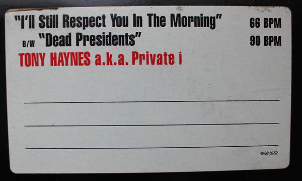 Tony Haynes : I'll Still Respect You In The Morning (12")