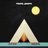White Arrows : White Arrows (CD, Album)