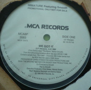 Immature Featuring Smooth (4) : We Got It (12", Single, Promo)