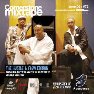 Various : Cornerstone Mixtape - June 05 / #73 : The Hustle & Flow Edition (CD, Comp, Promo)