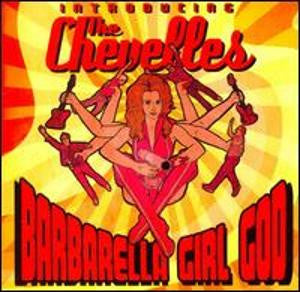 The Chevelles : Introducing The Chevelles - Barbarella Girl God (CD, Comp)