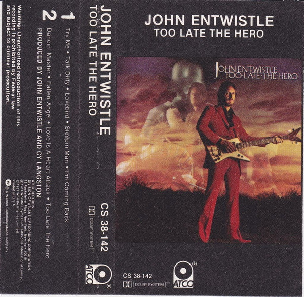 John Entwistle : Too Late The Hero (Cass, Album)