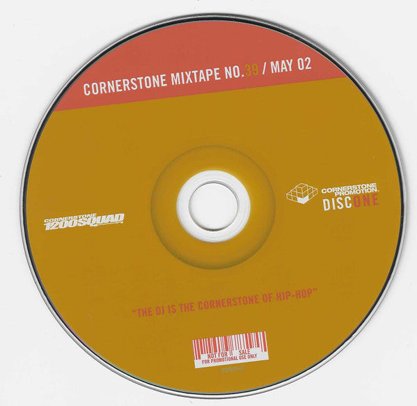 DJ Kutt (2), DJ Cass, Various : Cornerstone Mixtape - #39 / May '02 (CD, Mixed, Mixtape, Promo + CD, Comp, Promo)