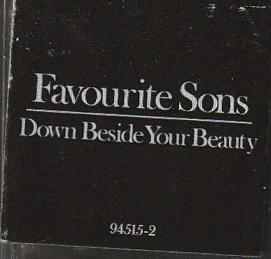Favourite Sons : Down Beside Your Beauty (CD, Album)