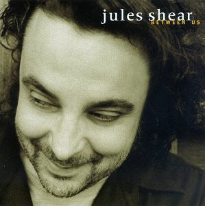 Jules Shear : Between Us (CD, Album, Club)