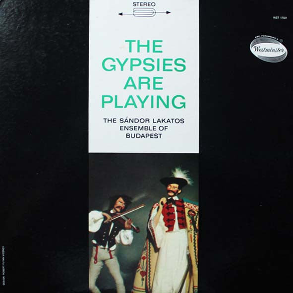 Sándor Lakatos And His Gipsy Band : The Gypsies Are Playing (LP, Album)