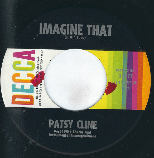 Patsy Cline : When I Get Thru With You / Imagine That (7", Single)