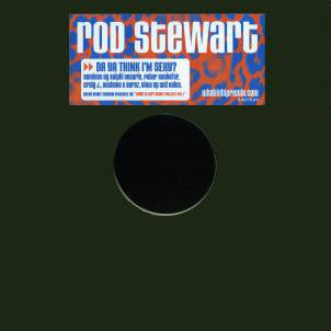 Rod Stewart : Da Ya Think I'm Sexy? (Remixed) (2x12", Single)