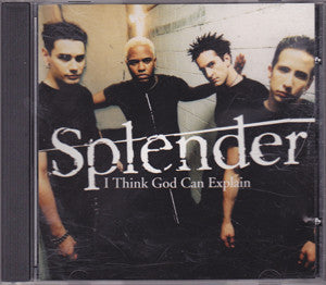 Splender : I Think God Can Explain (CD, Single, Promo)