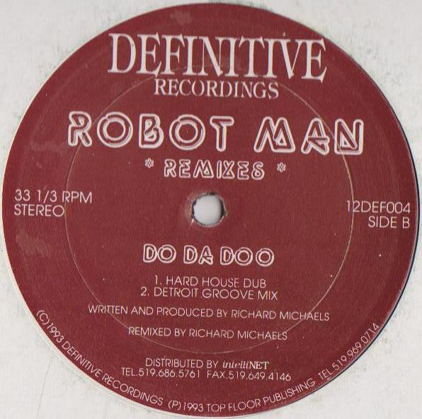 Robotman : Do Da Doo (Remixes) (12")