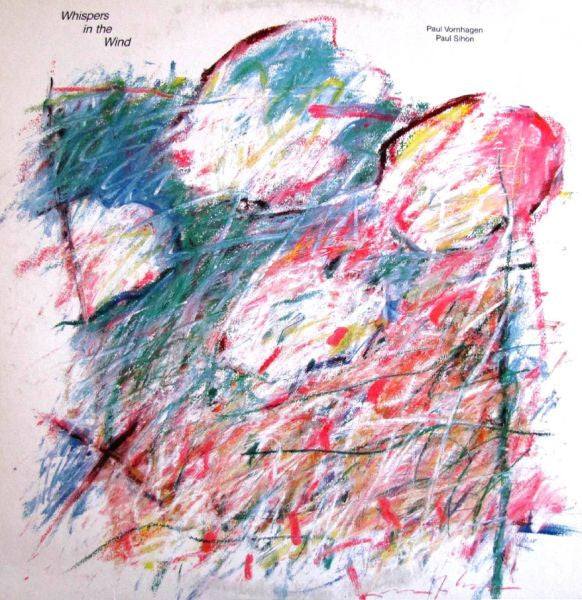 Paul Vornhagen / Paul Sihon : Whispers In The Wind (LP)
