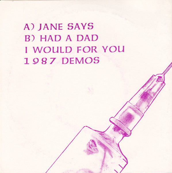 Jane's Addiction : One Hit Is All It Takes. (1987 Demos) (7", Unofficial)