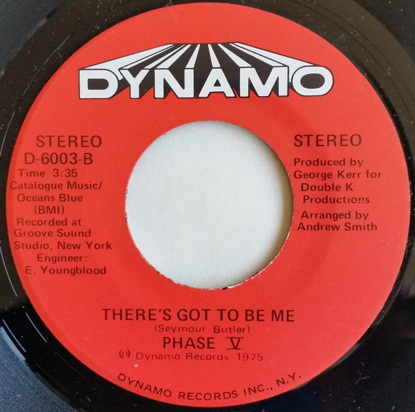 Phase V (2) : Woman Of The Street / There's Got To Be Me (7")
