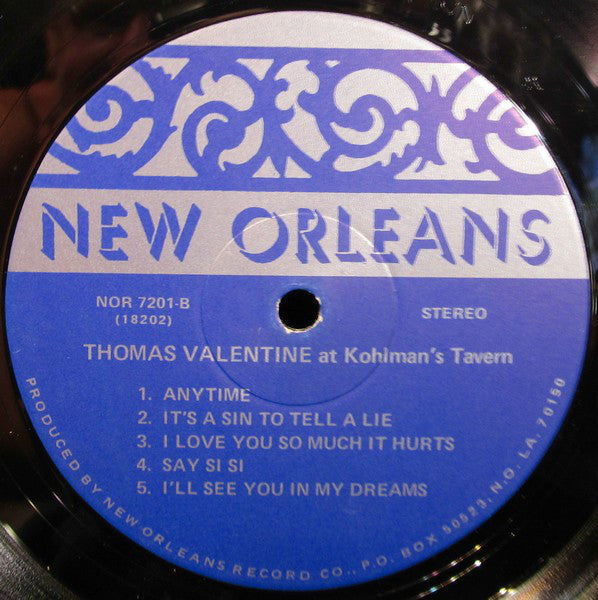 Thomas Valentine* : Thomas Valentine At Kohlman's Tavern (LP, Album)
