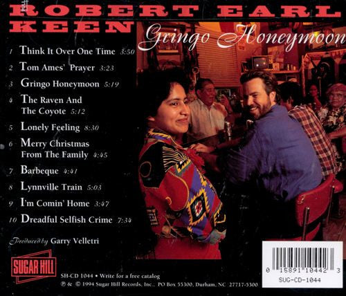 Robert Earl Keen : Gringo Honeymoon (CD, Album)