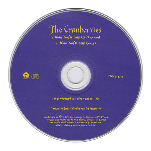 The Cranberries : When You're Gone (CD, Single, Promo)