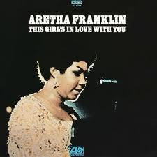 Aretha Franklin : This Girl's In Love With You (LP, Album, CTH)