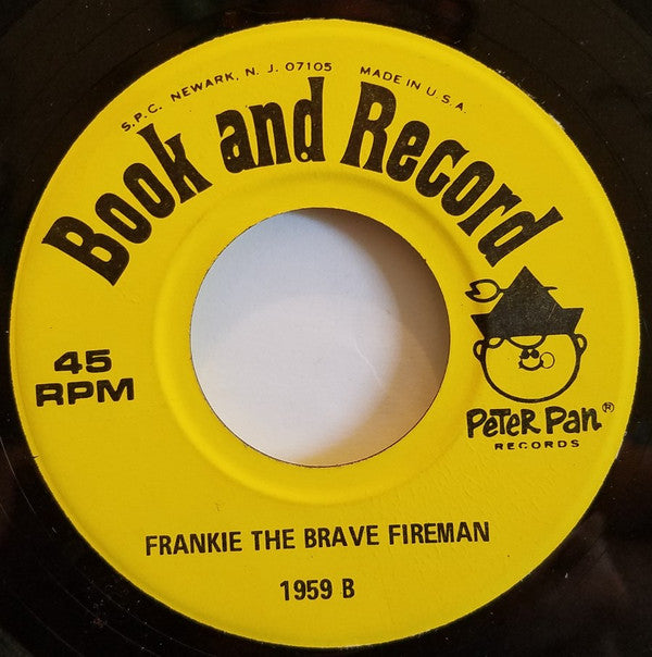 Unknown Artist : Frankie The Brave Fireman (7")