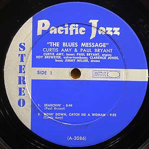 Curtis Amy & Paul Bryant : The Blues Message (LP, Album)
