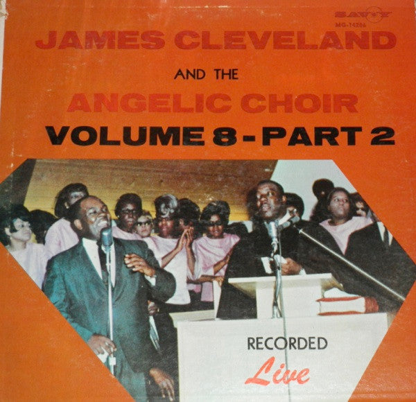 James Cleveland* And The Angelic Choir : Volume 8 Part 2 (LP, Album)