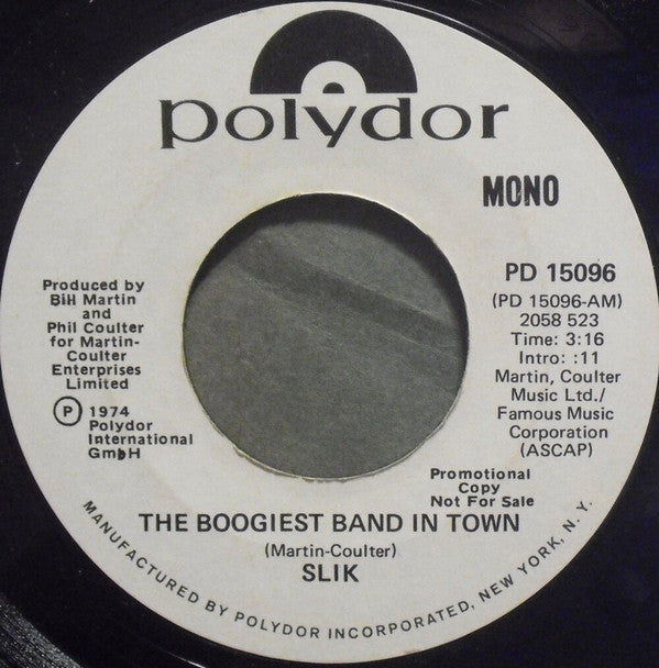 Slik : The Boogiest Band In Town (7", Promo)