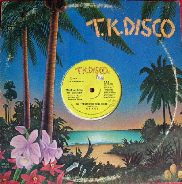Class (4) : Get Your Chic Together (12")