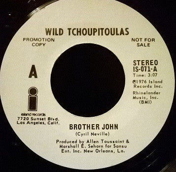 The Wild Tchoupitoulas : Brother John (7", Single, Promo)