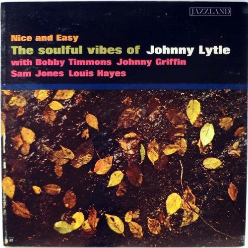 Johnny Lytle : Nice And Easy (LP, Album, Mono, RE)