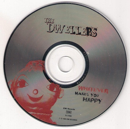 The Dwellers (2) : Whatever Makes You Happy (CD, Album)