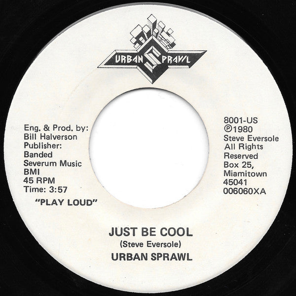 Urban Sprawl (2) : Just Be Cool / Future Fate (7", Single)