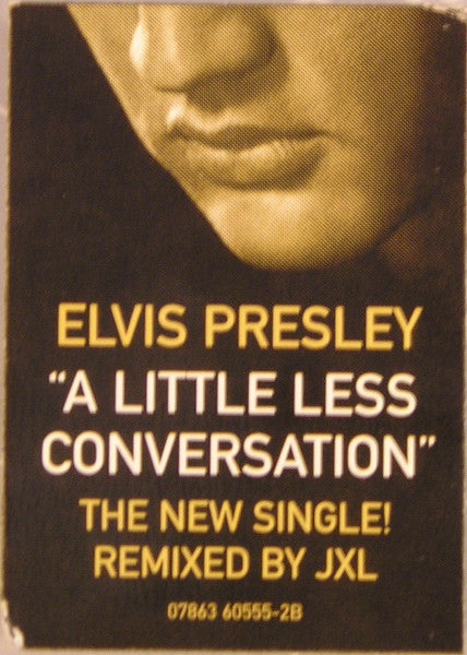 Elvis Presley vs. Junkie XL : A Little Less Conversation (CD, Single)