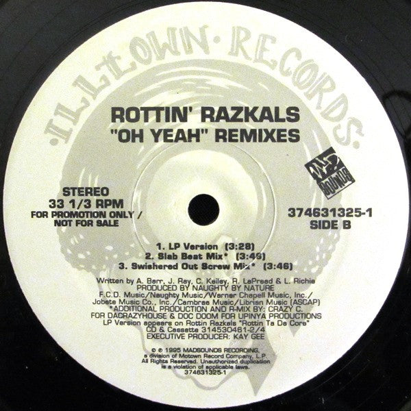 Rottin Razkals : Oh Yeah (Remixes) (12", Promo)