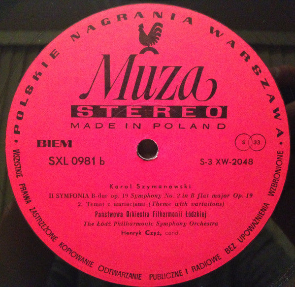 Karol Szymanowski - Orkiestra Symfoniczna Państwowej Filharmonii W Łodzi, Henryk Czyż : Symphony No. 2 In B Flat Major, Op. 19 / Roxanna's Song From Opera „King Roger” / Etude In B Flat Minor Op. 4 No. 3 (LP)