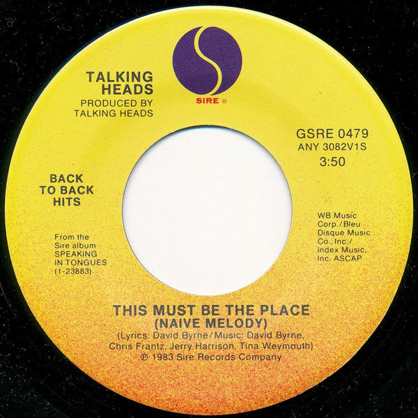 Talking Heads : Burning Down The House / This Must Be The Place (Naive Melody) (7", RP)
