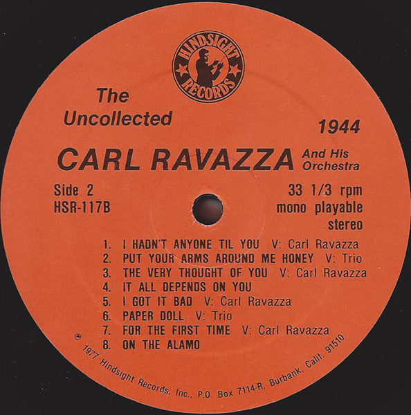 Carl Ravazza And His Orchestra : The Uncollected Carl Ravazza, 1941-1944 (LP, Mono)