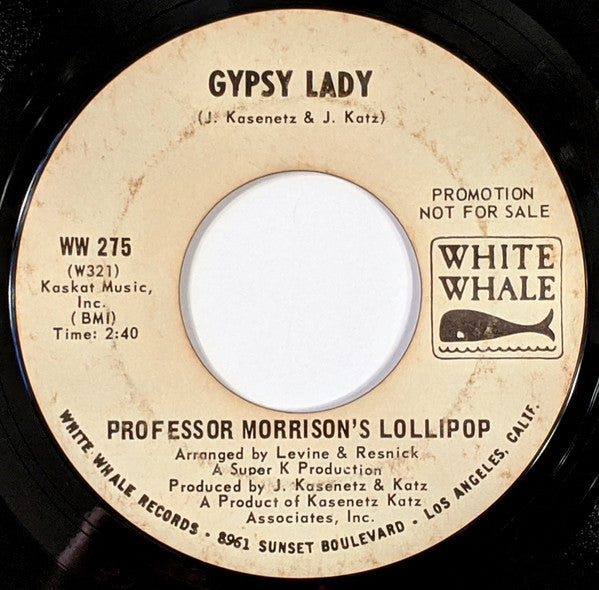Professor Morrison's Lollipop : You Got The Love / Gypsy Lady (7", Single, Promo)