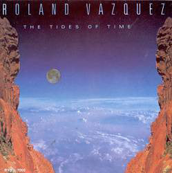 Roland Vazquez : The Tides Of Time (LP, Album, Promo)