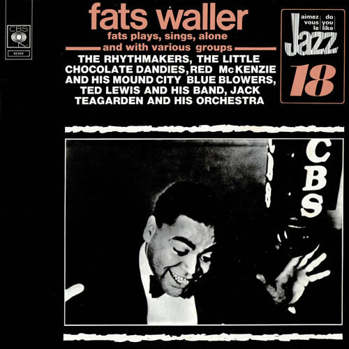 Fats Waller : Fats Plays, Sings, Alone & With Various Groups (LP, Comp)