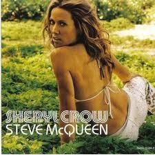 Sheryl Crow : Steve McQueen (CD, Single, Promo)