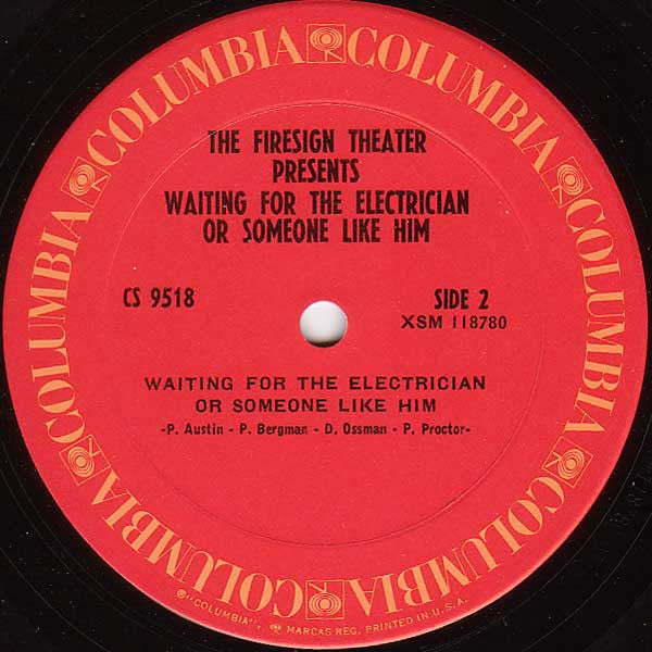 The Firesign Theatre : Waiting For The Electrician Or Someone Like Him (LP, RE)