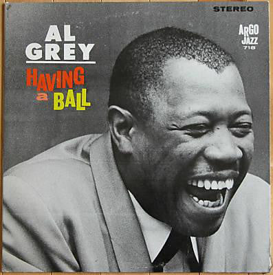 Al Grey : Having A Ball (LP, Album)